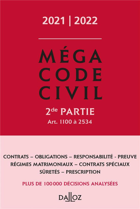 Emprunter Méga Code civil. Tome 2, Edition 2021 livre