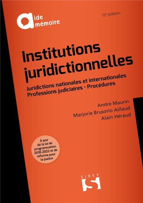 Emprunter Institutions juridictionnelles. Juridictions nationales et internationales - Professions judiciaires livre