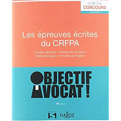 Emprunter Les épreuves écrites du CRFPA. 4e édition livre