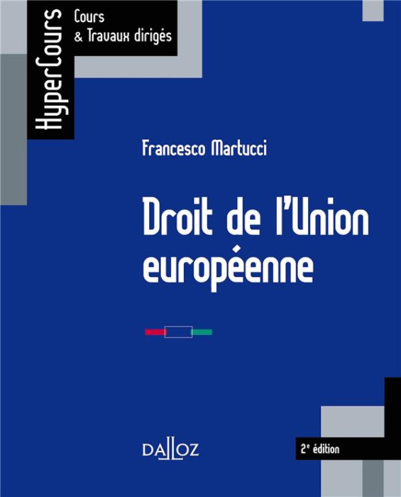 Emprunter Droit de l'Union européenne. 2e édition livre