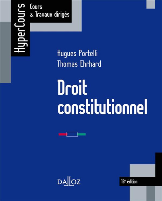 Emprunter Droit constitutionnel. 13e édition livre