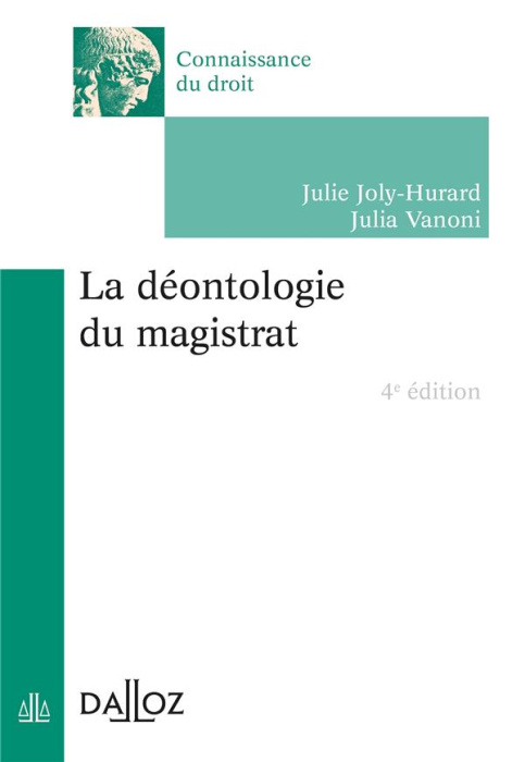 Emprunter La déontologie du magistrat. 4e édition livre