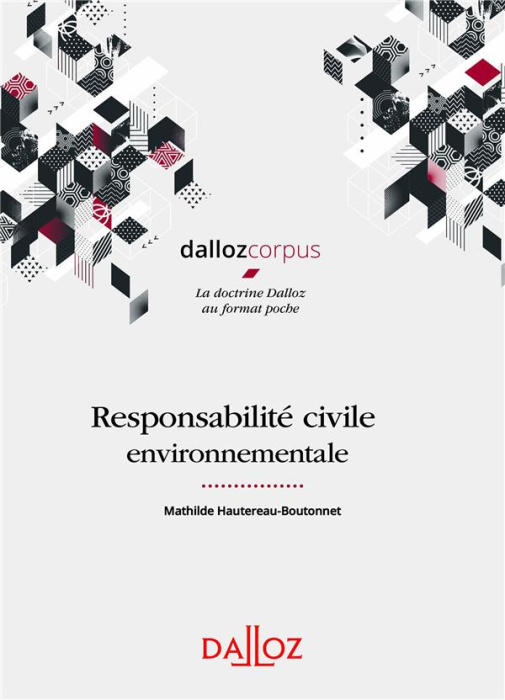 Emprunter Responsabilité civile environnementale. Edition 2020 livre