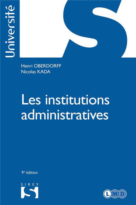 Emprunter Les institutions administratives. 9e édition livre