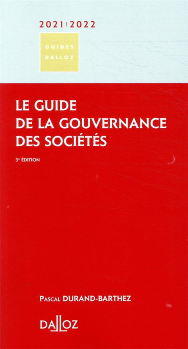 Emprunter Le guide de la gouvernance des sociétés. Edition 2021-2022 livre