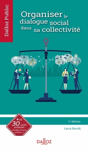 Emprunter Organiser le dialogue social dans sa collectivité. Edition 2020-2021 livre