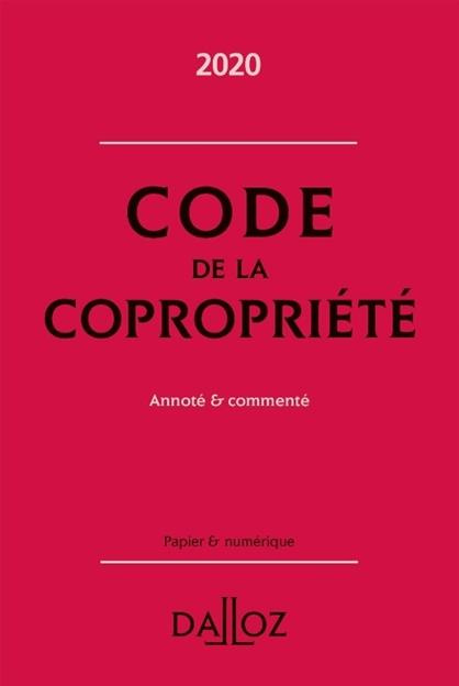 Emprunter Code de la copropriété. Annoté & commenté, Edition 2020 livre