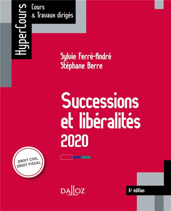 Emprunter Successions et libéralités. Edition 2020 livre