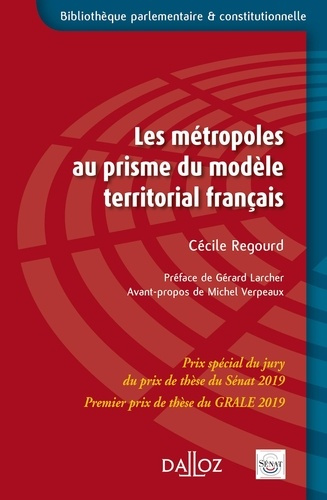 Emprunter Les métropoles au prisme du modèle territorial français livre
