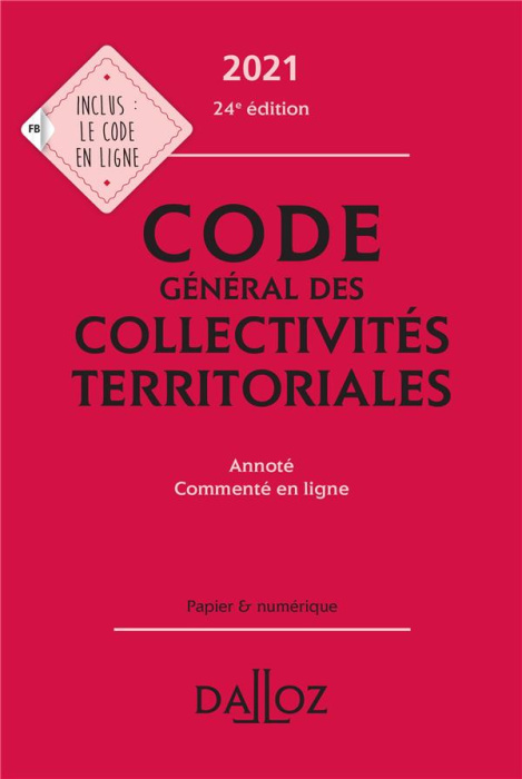 Emprunter Code général des collectivités territoriales. Edition 2021 livre