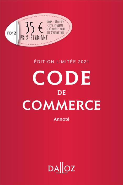 Emprunter Code de commerce annoté. Edition 2021 livre