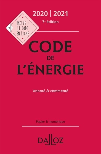 Emprunter Code de l'énergie. Annoté & commenté, Edition 2020 livre