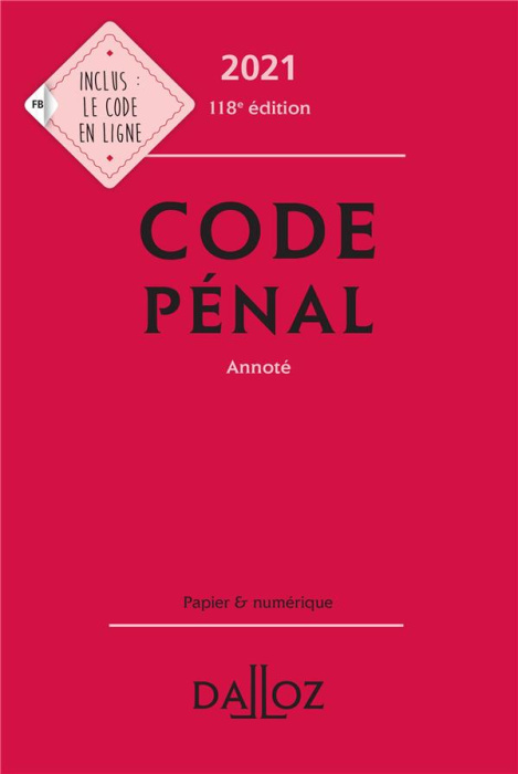Emprunter CODE PENAL 2021, ANNOTE - 118E ED. livre