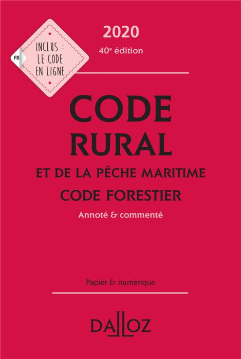 Emprunter Code rural et de la pêche maritime %3B Code forestier. Annoté & commenté, Edition 2020 livre