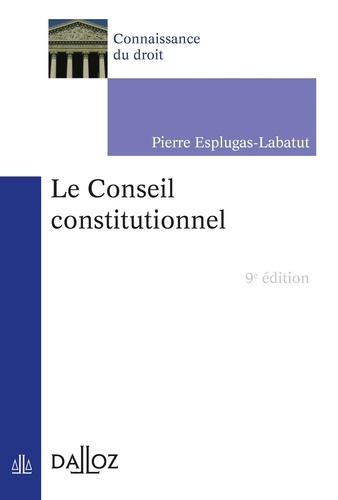 Emprunter Le conseil constitutionnel. 9e édition livre