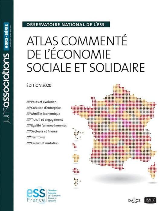 Emprunter Atlas commenté de l'économie sociale et solidaire. Observatoire national de l'ESS, Edition 2020 livre
