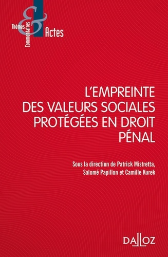 Emprunter L'empreinte des valeurs sociales protégées en droit pénal livre