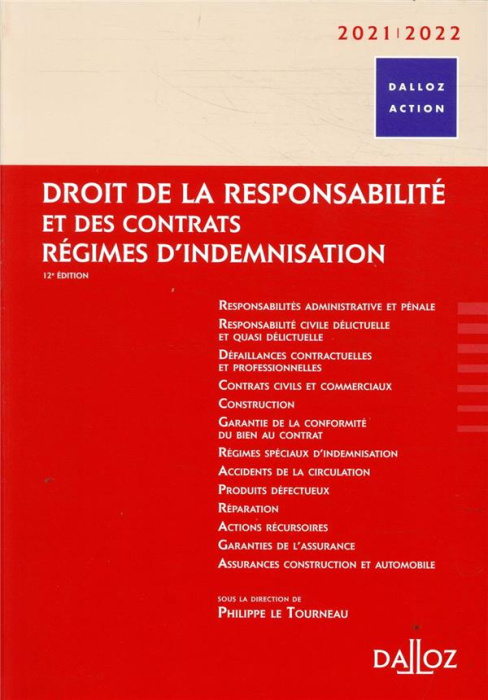 Emprunter Droit de la responsabilité et des contrats. Régimes d'indemnisation, Edition 2021-2022 livre