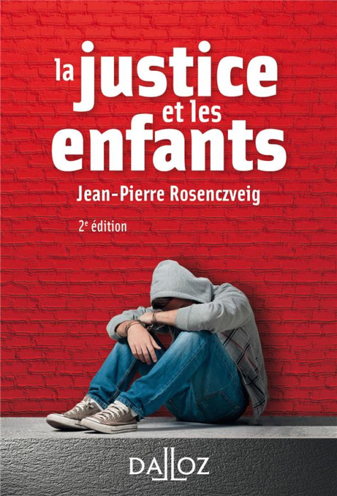 Emprunter La justice et les enfants. 2e édition livre