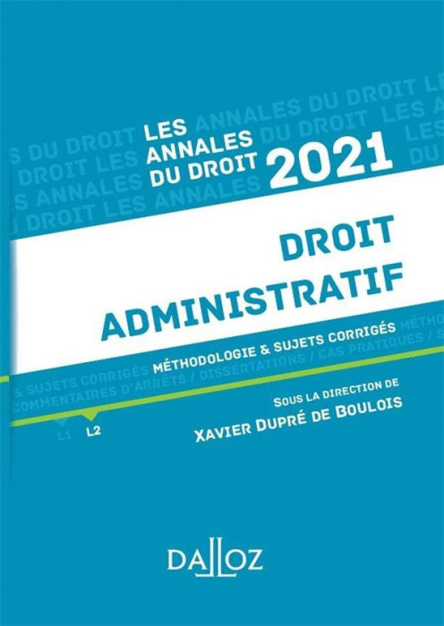 Emprunter Droit administratif. Méthodologie & sujets corrigés, Edition 2021 livre