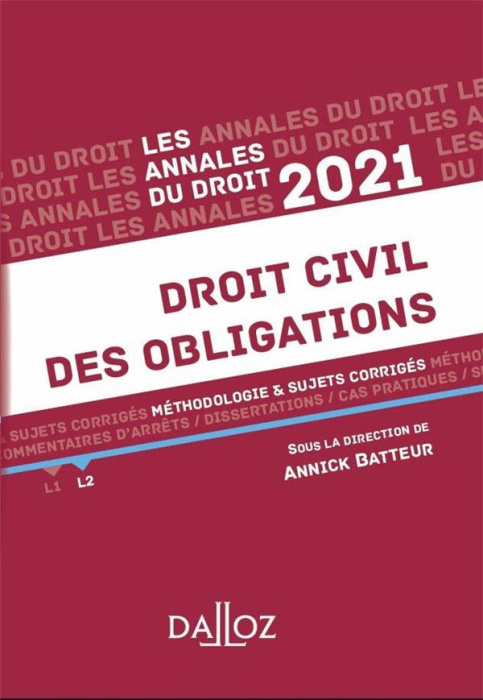 Emprunter Droit civil des obligations. Méthodologie & sujets corrigés, Edition 2021 livre