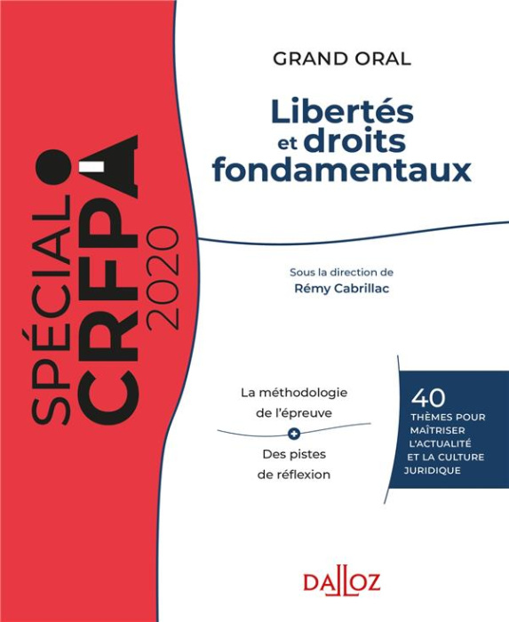 Emprunter Libertés et droits fondamentaux. Maîtrise des connaissances et de la culture juridique, Edition 2020 livre