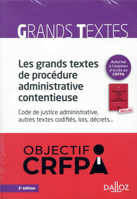 Emprunter Pack en 2 volumes. Les grands textes de procédure administrative contentieuse %3B Annotations pour le livre