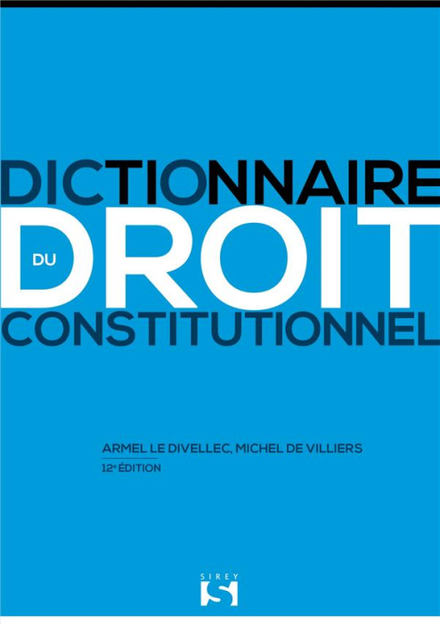 Emprunter Dictionnaire du droit constitutionnel. 12e édition livre