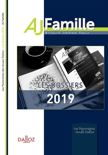 Emprunter Les grands dossiers 2019 de l'AJ Famille livre