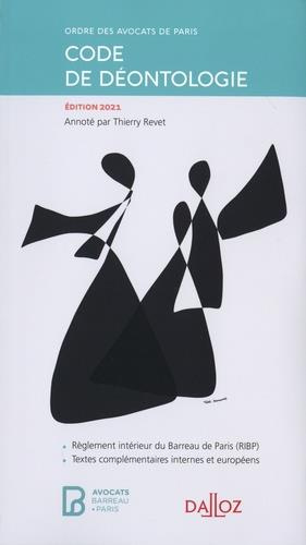 Emprunter Code de déontologie. Edition 2021 livre