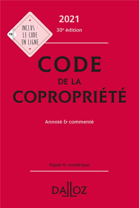 Emprunter Code de la copropriété. Annoté et commenté, Edition 2021 livre