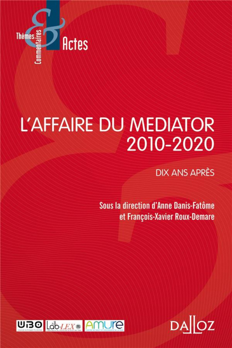 Emprunter L'affaire du Mediator 2010-2020. Dix ans après livre