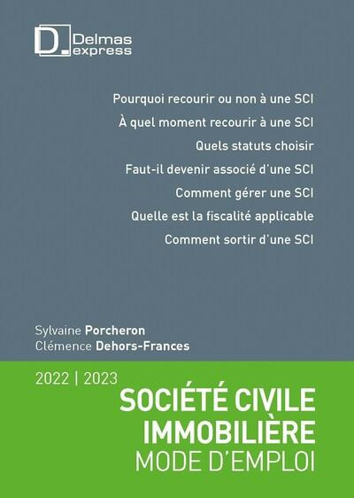 Emprunter Société civile immobilière. Mode d'emploi, Edition 2022-2023 livre