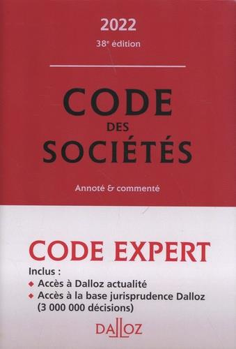 Emprunter Code des sociétés. Annoté & commenté, Edition 2022 livre