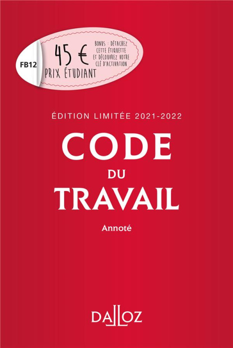 Emprunter Code du travail. Annoté, Edition 2021-2022 livre