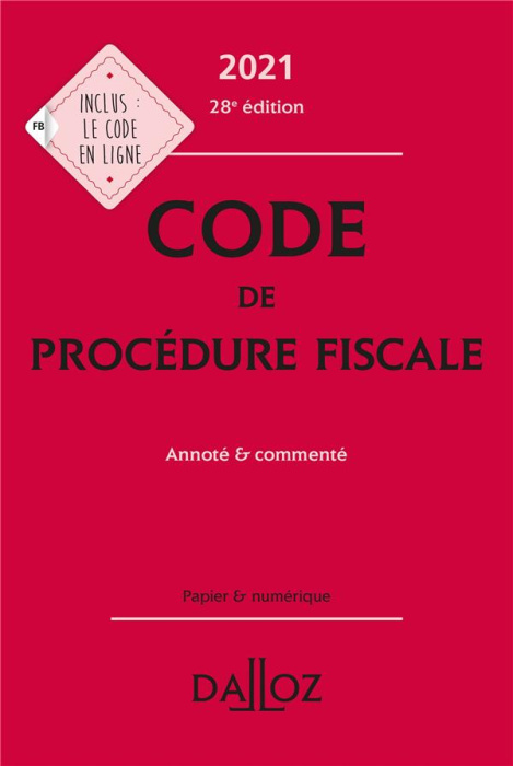 Emprunter Code de procédure fiscale. Annoté & commenté, Edition 2021 livre