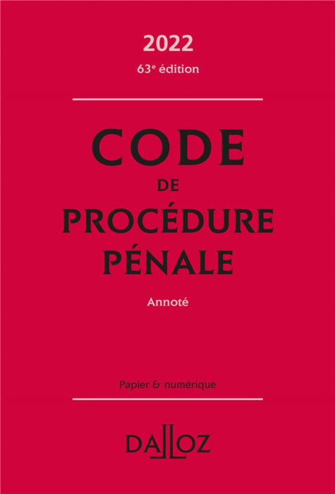 Emprunter Code de procédure pénale annoté. Edition 2022 livre
