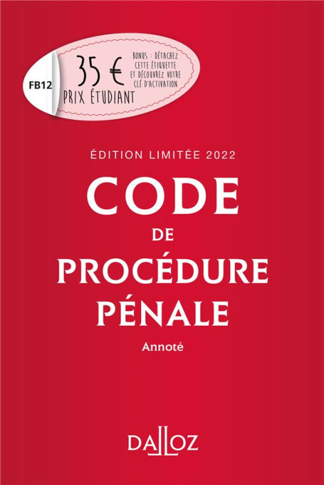 Emprunter Code de procédure pénale annoté. Edition limitée, Edition 2022 livre