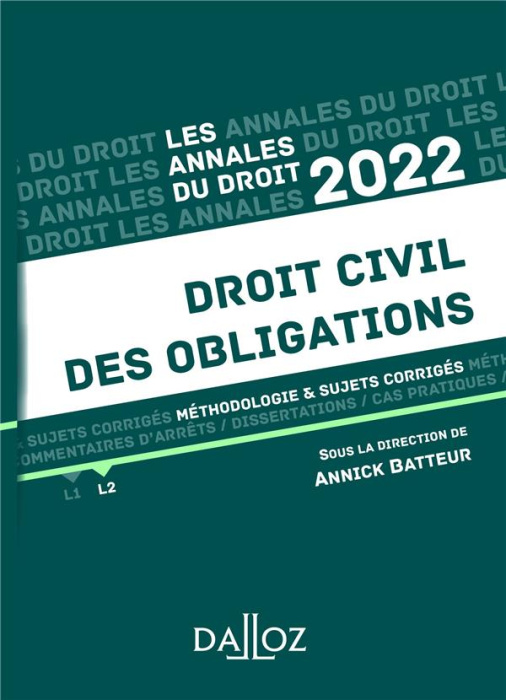 Emprunter Droit civil des obligations. Méthodologie & sujets corrigés, Edition 2022 livre