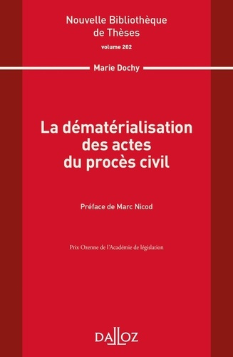 Emprunter La dématérialisation des actes du procès civil livre