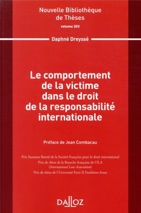 Emprunter Le comportement de la victime dans le droit de la responsabilité internationale livre