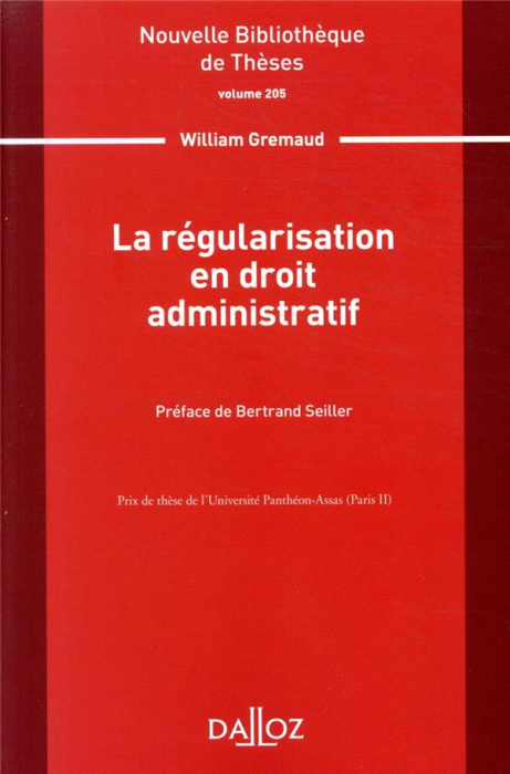 Emprunter La régularisation en droit administratif livre