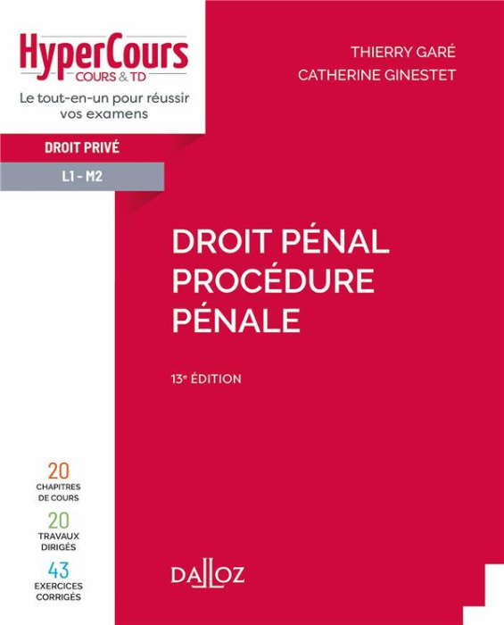 Emprunter Droit pénal, droit privé L1-M2. Procédure pénale, 13e édition livre