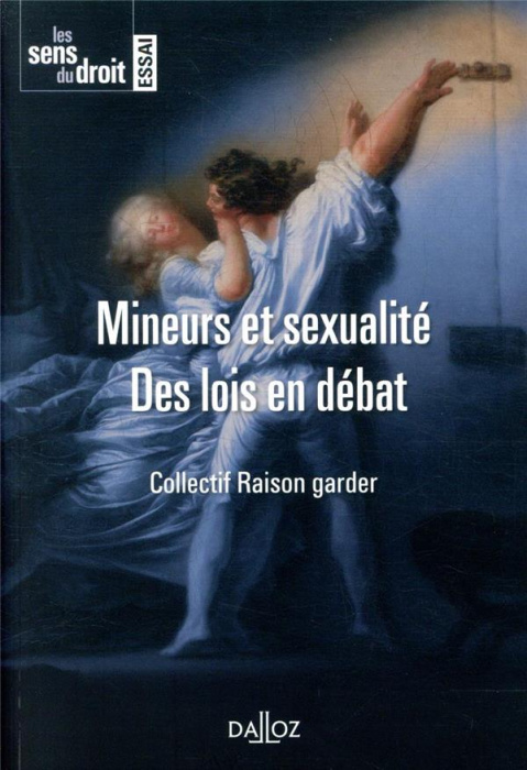Emprunter Mineurs et sexualité. Des lois en débat livre