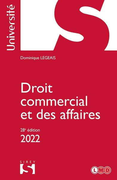Emprunter Droit commercial et des affaires. Edition 2022 livre