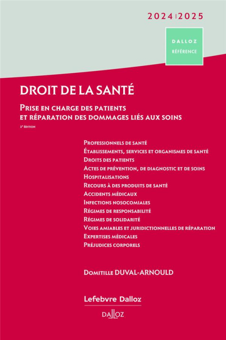 Emprunter Droit de la santé. Prise en charge des patients et réparation des dommages liés aux soins, Edition 2 livre