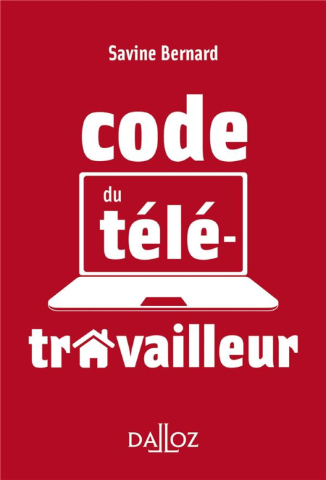 Emprunter Code du télétravailleur livre