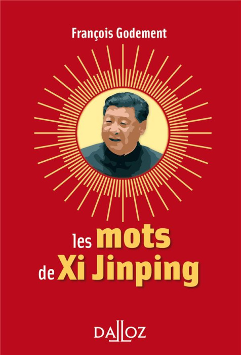 Emprunter Les mots de Xi Jinping livre