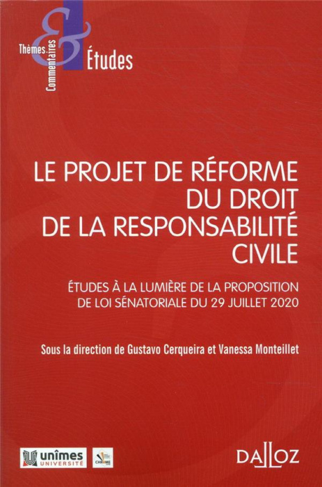 Emprunter Le projet de réforme du droit de la responsabilité civile. Etude à la lumière de la proposition de l livre