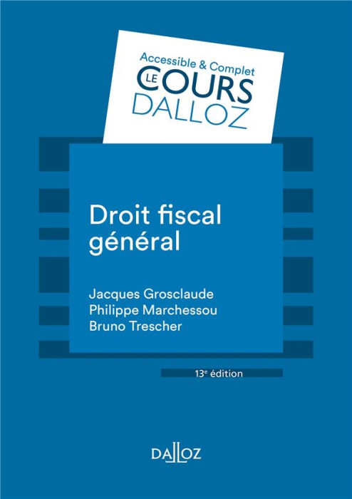 Emprunter Droit fiscal général. 13e édition revue et augmentée livre